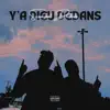 $.C.EM - Ya Dieu Dedans (feat. Dlbinks) - Single